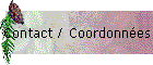 Contact / Coordonnées